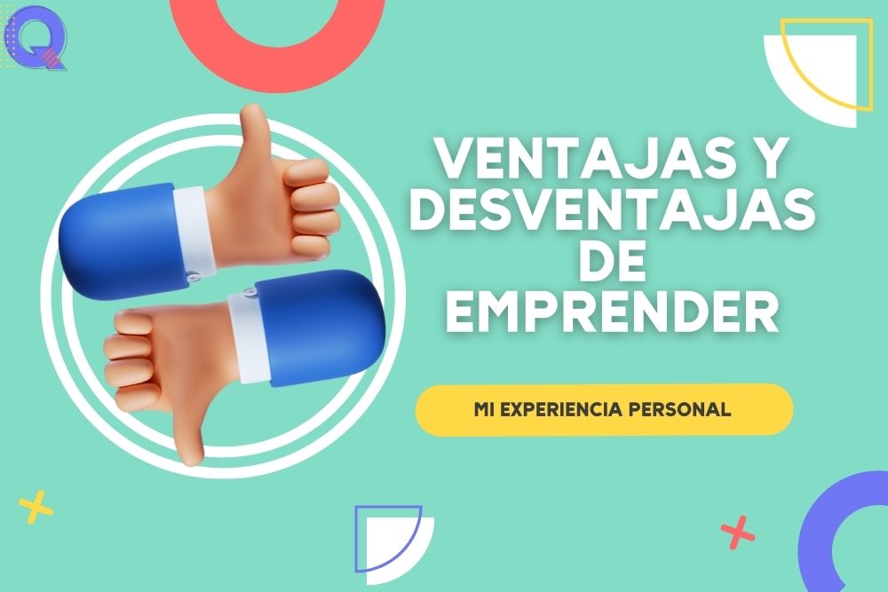 Ventajas y desventajas de emprender